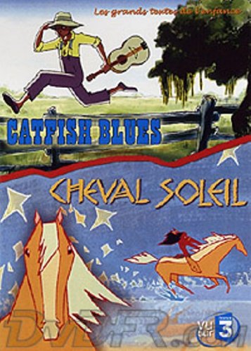 Catfish Blues + Cheval Soleil