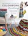 Beginner's Guide to Colorwork Knitting: 16 Projects and Techniques to Learn to Knit with Color by Ella Austin