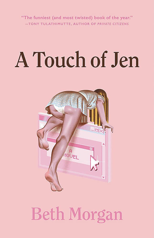 Amazon.com: A Touch of Jen: 9780316704267: Morgan, Beth: Books