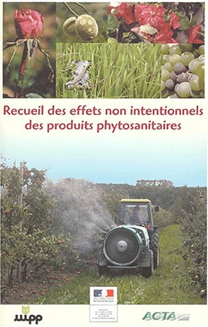 Recueil des effets non intentionnels des produits phytosanitaires