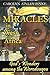 Miracles in West Africa: God's Wonders Among the Worodougou by Carolyn Ainley Pinke, Morgan N. Dougan