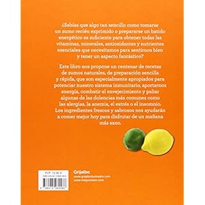 100 zumos para cuidar tu salud