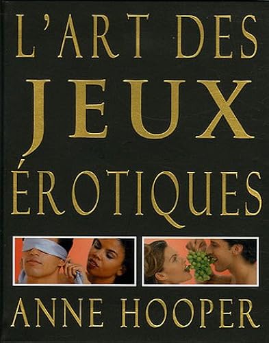 Download L'art des jeux érotiques PDF