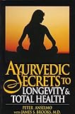 Image de Ayurvedic Secrets To Longevity and Total Health