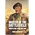Master of the Battlefield: Monty's War Years 1942-1944