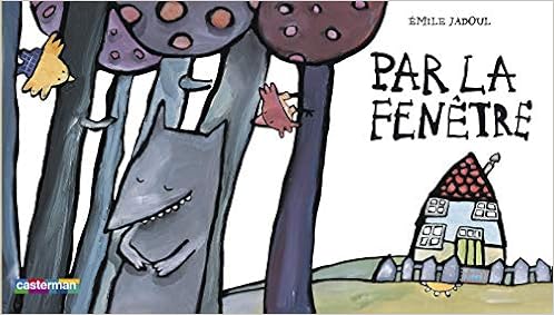 Par La Fenetre Queue Leu Leu French Edition Jadoul Emile 9782203143074 Amazon Com Books