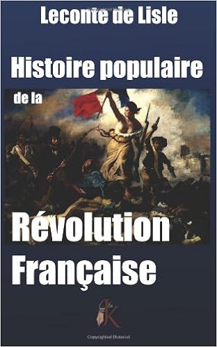 Histoire Populaire De La Révolution Française French - 
