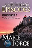 Episode 1: Victoria & Shannon (Gansett Island Series)