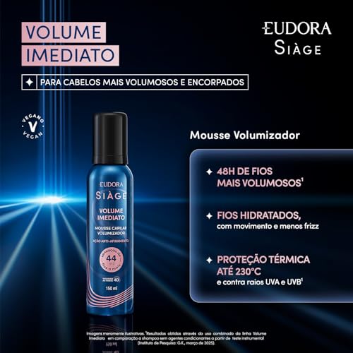 Eudora Siàge Mousse Volumizador Volume Imediato 150ml