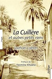 La  cuillère et autres petits riens