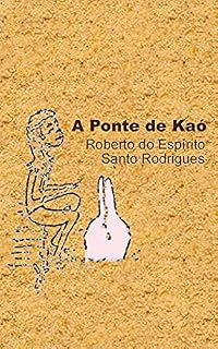 Livro A Ponte de Kaó