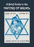 A Brief Guide to the History of Israel