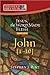 Threshold Bible Study: Jesus the Word Made Flesh-Part One: John 1-10