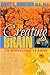 The Creating Brain: The Neuroscience of Genius - Book by Nancy Andreasen