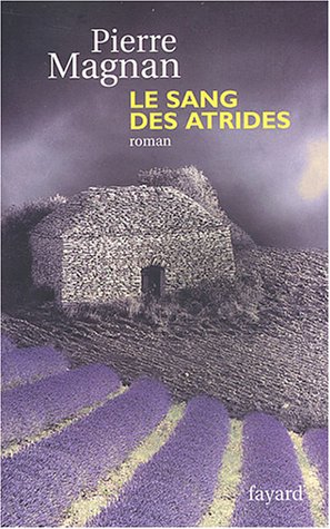Le  sang des Atrides