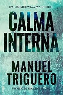 Livro Calma interna: Um caminho para a paz interior