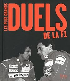 Les  plus grands duels de la F1