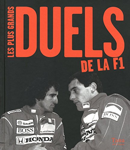Les  plus grands duels de la F1