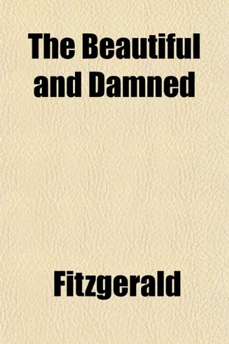 "The Beautiful and Damned" av Fitzgerald