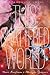 This Shattered World (The Starbound Trilogy, 2)