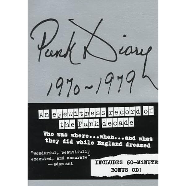 アート・デザイン・音楽 Punk Diary: Underground Rock 1970-1982 Punk Diary: The Ultimate Trainspotter's Guide to Underground