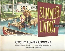 Summer Living Revised Edition Log Cabins Tourist Cabins