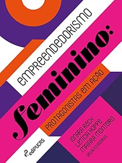 Livro Empreendedorismo feminino: protagonistas em ação