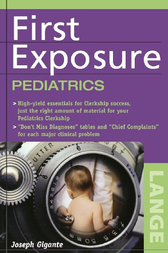 PEDIATRICS: FIRST EXPOSURE
