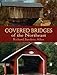 Covered Bridges of the Northeast (Dover Books on Americana) by Richard Sanders Allen