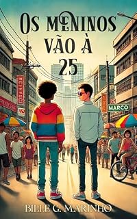 Livro Os Meninos Vão à 25: Capítulo Extra de Satigu e a Profecia do Imperador