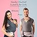Baby Wrap Carrier For Boys and Girls By SSL Gender Neutral Baby Sling Carrier For Infants Suitable For Both Moms and Dads With Carry Pouch and Bandana Drool Bib