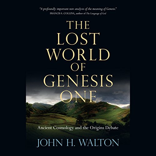 Download The Lost World of Genesis One: Ancient Cosmology and the Origins Debate Download The Lost World of Genesis One: Ancient Cosmology and the Origins Debate