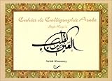 Cahier de calligraphie arabe by