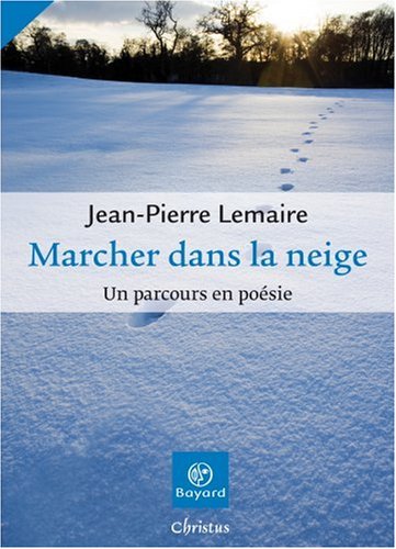 Marcher dans la neige