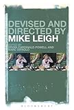 Devised and Directed by Mike Leigh by Bryan Cardinale-Powell, Marc DiPaolo