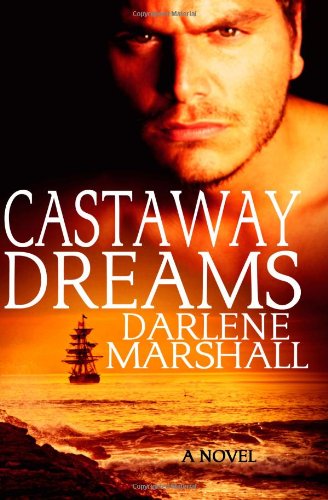 Castaway DreamsBy Darlene Marshall