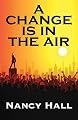 A Change is in the Air
