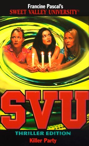 Killer Party (Sweet Valley University Super Thriller S.)