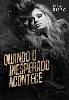 Livro Quando o inesperado acontece