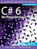 C# 6 for Programmers (6th Edition) (Deitel Developer Series)