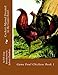 Cocker's Manual Devoted to the Game Fowl: Game Fowl Chickens Book 1 (Volume 1) by F.H. Gray, Jackson Chambers