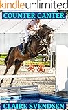 Counter Canter (Show Jumping Dreams ~ Book 40)