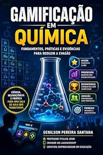 Livro Gamificação em Química : Fundamentos, Práticas e Evidências para Reduzir a Evasão