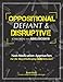 Oppositional, defiant & Disruptive Children and Adolescents: Non-Medication Approaches for the Most Challenging ODD Behaviors