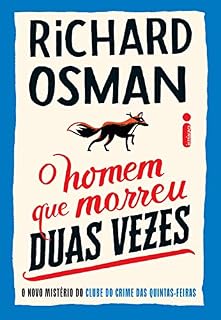 Livro O homem que morreu duas vezes: O novo mistério do clube do crime das quintas-feiras