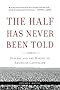 The Half Has Never Been Told: Slavery and the Making of American Capitalism