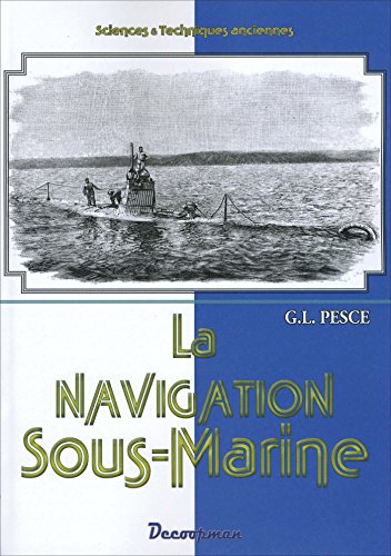 La navigation sous-marine by G.L. Pesce