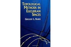 Topological Methods in Euclidean Spaces