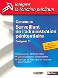 Intégrer la fonction publique : Concours, Surveillant de l'administration pénitentiaire by 