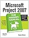 Microsoft Project 2007: The Missing Manual: The Missing Manual by Bonnie Biafore